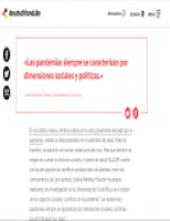 Las pandemias siempre se caracterizan por dimensiones sociales y políticas